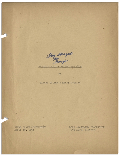 Moe Howard's Personally Owned Script for The Three Stooges 1943 Film ''They Stooge to Conga''